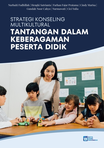 Strategi Konseling Multikultural: Tantangan dalam Keberagaman Peserta Didik